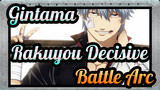 [Gintama/MAD] Rakuyou Decisive Battle Arc