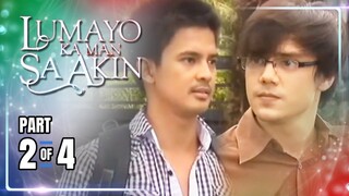 Lumayo Ka Man Sa Akin | Episode 36 (2/4) | April 10, 2024