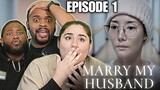 You’ll Be Hooked | Marry My Husband Episode 1 Reaction - First Time Watching