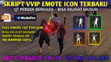 SCRIPT FF 2022 FULL EMOTE EVO GUN  SETELAH UPDATE VIP EMOTE BISA DILIHAT MUSUH