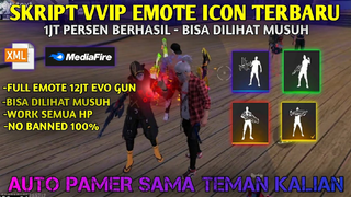 SCRIPT FF 2022 FULL EMOTE EVO GUN  SETELAH UPDATE VIP EMOTE BISA DILIHAT MUSUH