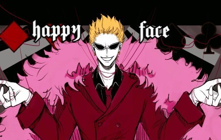 【多弗朗明哥meme】happy face