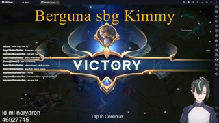 [Mobile Legends] Ketika Norya Berguna sebagai Kimmy