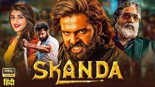 Skanda Full Movie Hindi Dubbed | Online Watch Movie | Skanda Full Movie Download