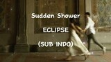 ECLIPSE - Sudden Shower (Lovely Runner OST) (SUB INDO)