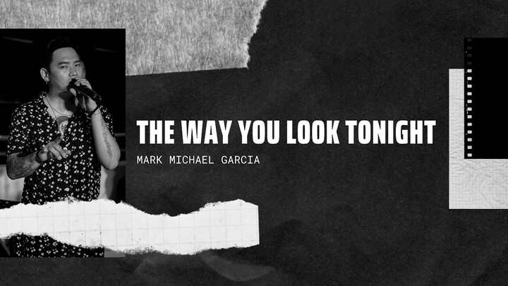 MMG Live - The Way You Look Tonight