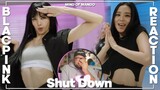 BLACKPINK 'Shut Down' Dance Performance REACTION | LISA & JISOO PUTTING ME THROUGH IT 😍