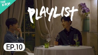 [Full Ver.] Playlist EP.10 | 플레이리스트 10화