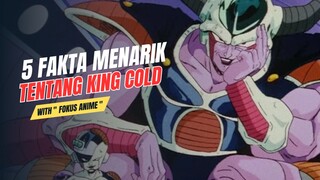 5 Fakta Menarik Tentang KING COLD | Dragon Ball 🔥