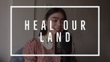 heal our land.