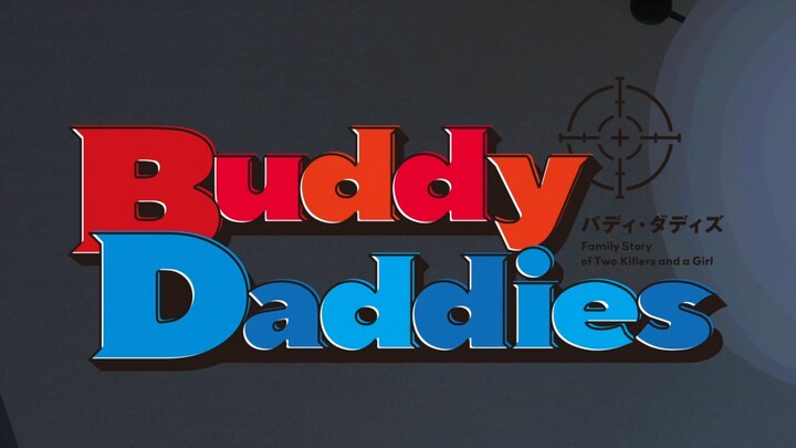 EP - 12 Buddy Daddies (Sub Indo) END