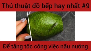 Thủ thuật đồ bếp hay nhất để tăng tốc công việc nấu nướng #9