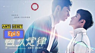 [ENG SUB]🇹🇼 𝘼𝙣𝙩𝙞 𝙍𝙚𝙨𝙚𝙩 Episode 5 full (BL) (2024)