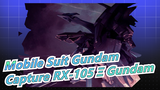 [Mobile Suit Gundam] Hathaway, Bertarung Untuk Menangkap RX-105 Ξ Gundam