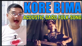 KORE BIMA | GARO FOLK SONG | NORTHEAST INDIA | RANGGIRA M MARAK | FILIPINO REACTION