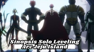 Update! Sinopsis Solo Leveling di Jeju Island Lawan Arc Semut