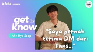 [INDO SUB] Cari tau apa kesukaan Ahn Hyo Seop! Interview C*sm*politan Ph