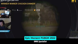 Epic Moment PUBG Mobile 2022!!!