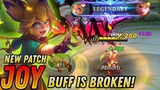 New Patch Joy Buff Again Gameplay - Mobile Legends Bang Bang
