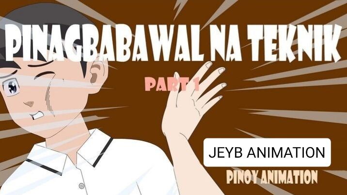 PINAGBABAWAL NA TEKNIK | Jeyb Animation