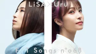 [4K]LiSA X Uru (うる)(produced by Ayase) THE FIRST TAKE
