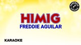Himig (Karaoke) - Freddie Aguilar