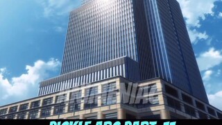 BAKI VS PICKLE S2 PART-11 TAGALOG DUB