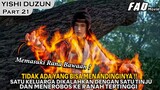 MENEROBOS KE RANAH BARU DAN MEMBANTAI SATU KELUAR DENGAN TINJU HARIMAU !! - ALUR YISHI DUZUN PART 21