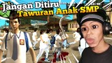 Tawuran Antar Sekolah Anak SMP - GTA San Andreas Indonesia