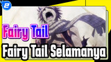 [Fairy Tail] Fairy Tail Selamanya!_2