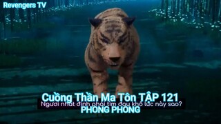 Cuồng Thần Ma Tôn TẬP 121-PHONG PHONG