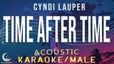 TIME AFTER TIME - Cyndi Lauper( Acoustic Karaoke/Male Key )