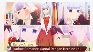 anime santai dengan heroine loli