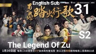 The Legend Of Zu EP31 (2018 EngSub S2)