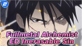 [Fullmetal Alchemist/AMV/Mixed Edit] ED Inerasable Sin_2