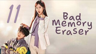 🇰🇷EP 11 | Bad Memory Eraser (2024)[EngSub]