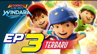 EP03 - BoBoiBoy Galaxy Windara | Terkandas