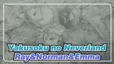 [Yakusoku no Neverland] Menggambar Ray&Norman&Emma_3