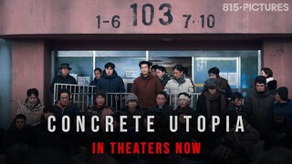 CONCRETE UTOPIA | NOW PLAYING in NY, LA, and Toronto