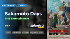 Sakamoto Days | Eps. 02 | Sub Indo