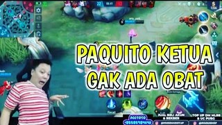 PAQUITO KETUA GAK ADA OBAT !! | KETUA JILATS MLBB