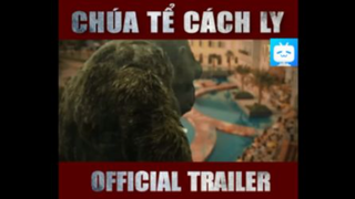 CHÚA TỂ CÁCH LY - Kong & Godzilla chế #funny