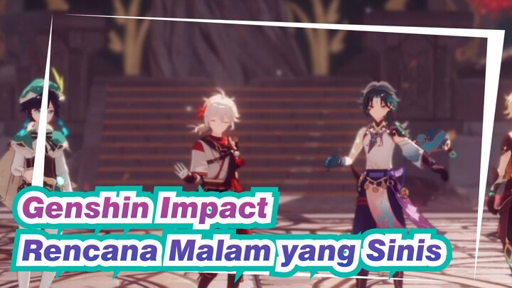 [Genshin Impact / MMD] Venti & Xiao & Kaedehara & Aether - Rencana Malam yang Sinis