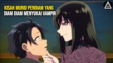 Kisah Murid Pendiam Yang Disukai Vampir | Alur Cerita Anime Yofukashi No Uta