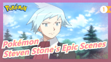 [Pokémon/Mashup] Steven Stone's Epic Scenes, Pokémon League Champion_1