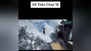 Võ Thần Chúa Tể Tập 234 Vietsub vothanchuate hoathinh fypシ xuhuong foryou