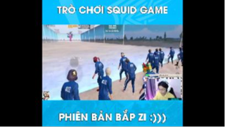 Trò chơi squid game phiên bản bắp zi