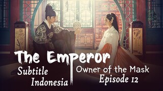 The Emperor Owner of the Mask｜Episode 12｜Drama Korea