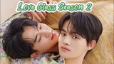 Love Class Season 2 (EPISODE 2) ENG.SUB