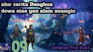 Batle Through The Heavens S20 Part 9 Alam Xuanyin | Tangkap Pria Kuat